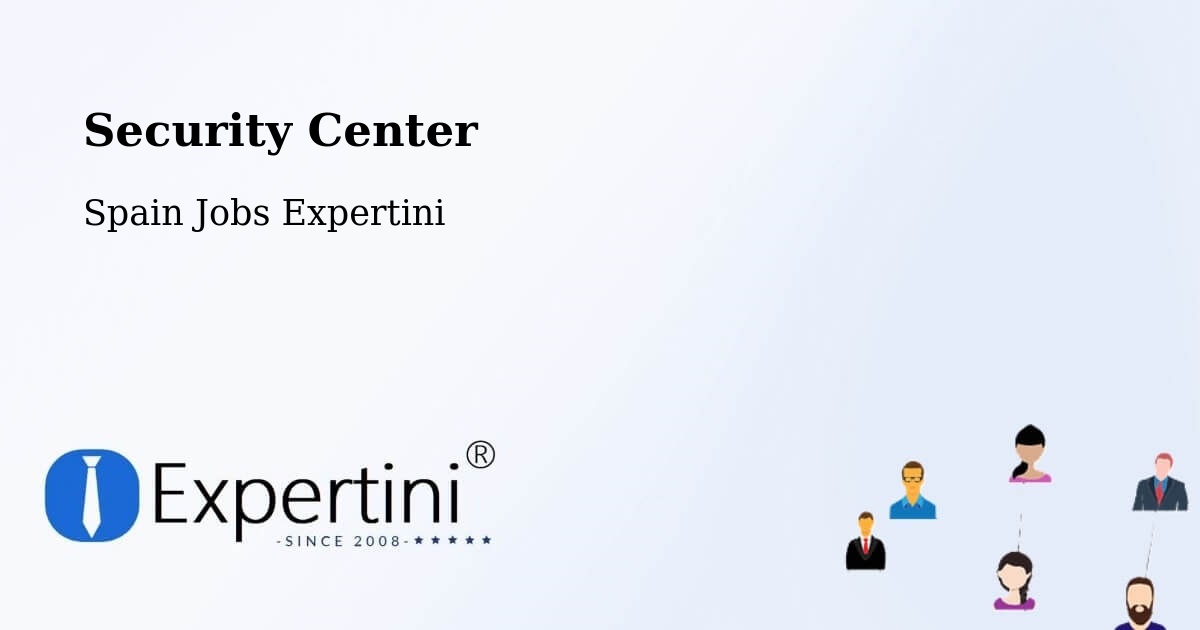 Security & Compliance – Cartagena - Spain Jobs Expertini